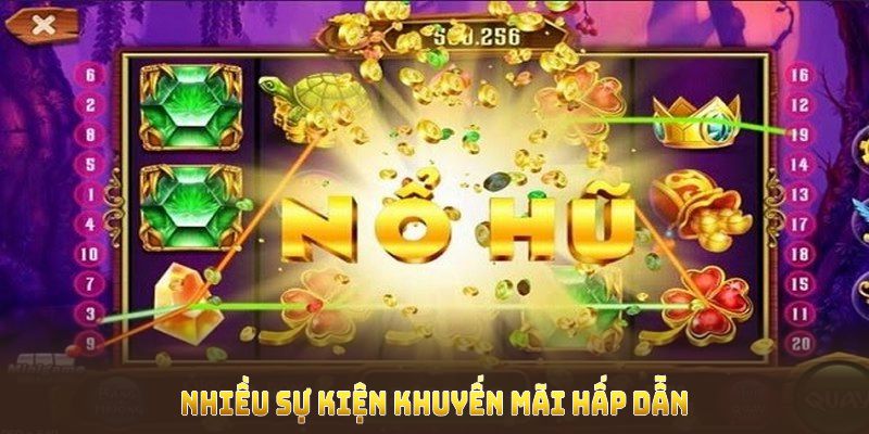 Game nổ hũ trực tuyến có nhiều sự kiện khuyến mãi hấp dẫn